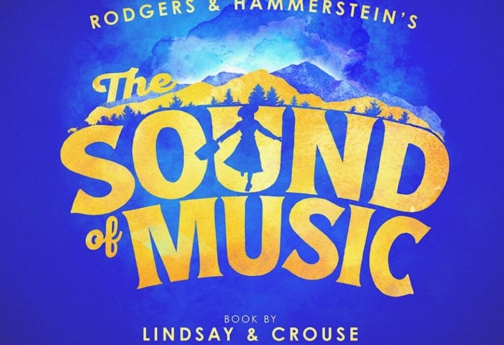 The Sound of Music Broadway Tour en México